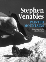 Painted Mountains -  Stephen Venables