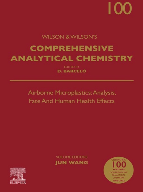 Airborne Microplastics: Analysis, Fate and Human Health Effects - 