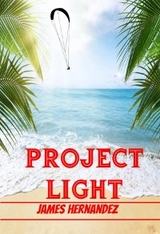 Project Light -  James Hernandez