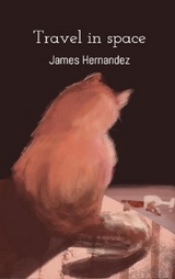Travel in space - James Hernandez