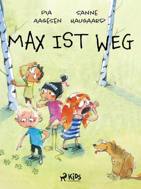Max ist weg - Sanne Haugaard, Pia Aagesen