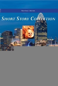 Short Story Collection - Ron Mueller