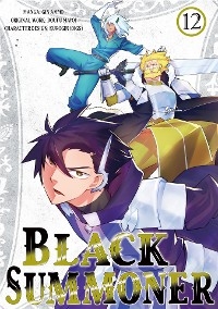 Black Summoner (Manga) Volume 12 -  Doufu Mayoi