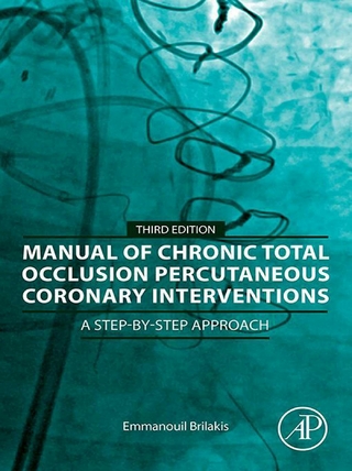 Manual of Chronic Total Occlusion Percutaneous Coronary Interventions