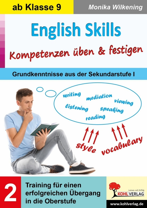 English Skills ... Kompetenzen &uuml;ben und festigen / Band 2 -  Monika Wilkening