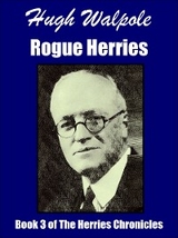 Rogue Herries -  Hugh Walpole