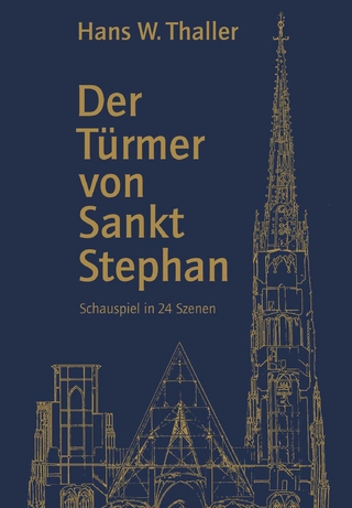 Der Türmer von Sankt Stephan