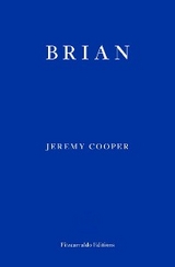 Brian -  Jeremy Cooper
