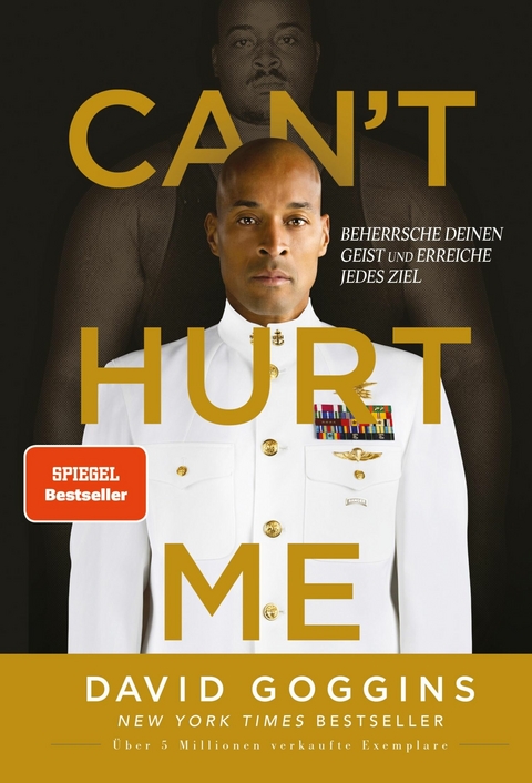Can't Hurt Me -  David Goggins
