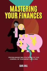 Mastering Your Finances