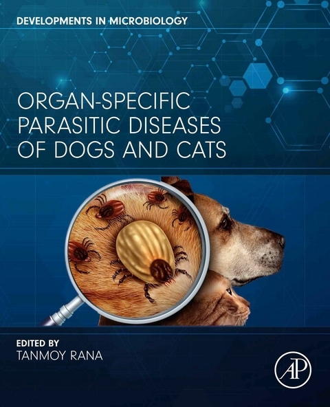 Organ-Specific Parasitic Diseases of Dogs and Cats - 