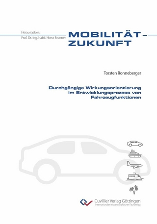 Durchgängige Wirkungsorientierung im Entwicklungsprozess von Fahrzeugfunktionen