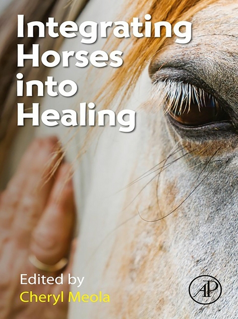 Integrating Horses into Healing -  Cheryl Meola