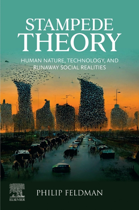 Stampede Theory -  Philip Feldman