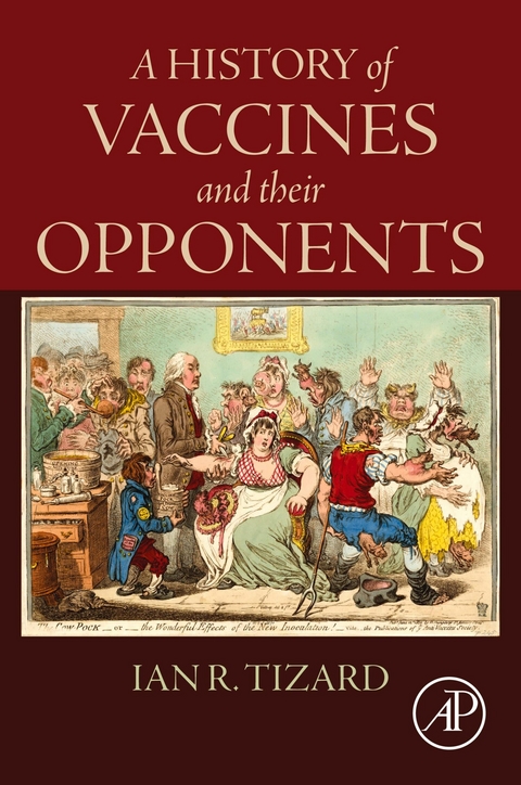 History of Vaccines and their Opponents -  Ian R. Tizard