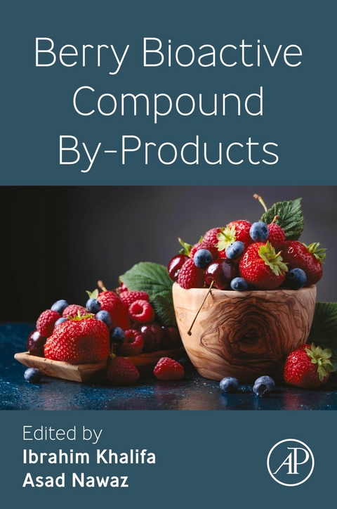 Berry Bioactive Compound By-Products - 