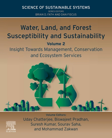 Water, Land, and Forest Susceptibility and Sustainability, Volume 2 - 