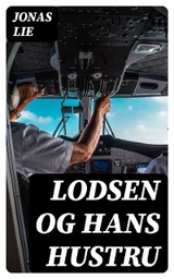 Lodsen og hans Hustru - Jonas Lie