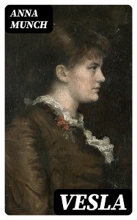 Vesla - Anna Munch