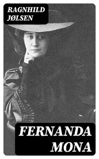 Fernanda Mona - Ragnhild J&oslash;lsen