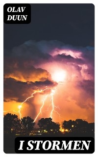 I stormen - Olav Duun