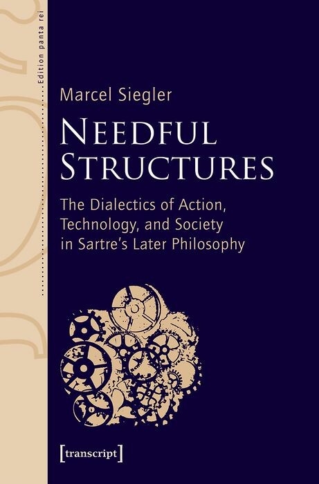 Needful Structures -  Marcel Siegler