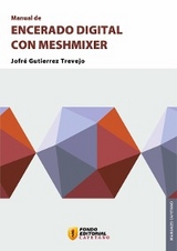 Manual de encerado digital con Meshmixer - Jofr&eacute; Trevejo Gutierrez