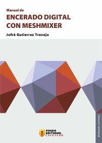 Manual de encerado digital con Meshmixer