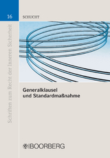 Generalklausel und Standardma&szlig;nahme - Carsten Schucht