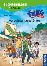 TKKG Junior, B&uuml;cherhelden 1. Klasse, Verschwundene Dinos - Kirsten Vogel