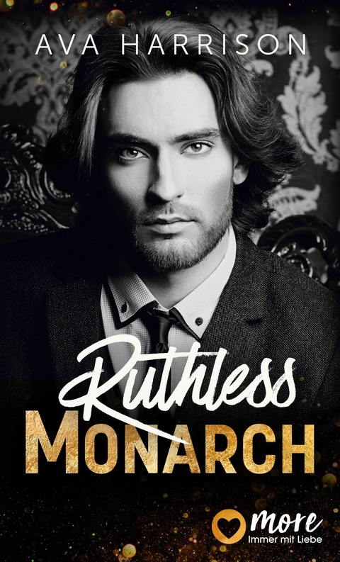 Ruthless Monarch - Ava Harrison
