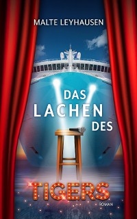 Das Lachen des Tigers -  Malte Leyhausen