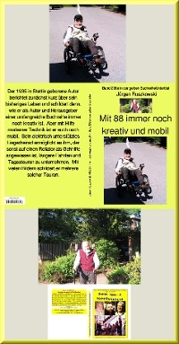 Mit 88 immer noch kreativ und mobil  -  Band 238 in der gelben Buchreihe - bei J&uuml;rgen Ruszkowski -  J&uuml;rgen Ruszkowski