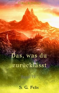 Das, was du zurücklässt