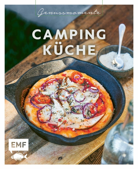 Genussmomente: Camping-K&uuml;che - Jessica Lerchenm&uuml;ller, Rose Marie Donhauser, Anton Enns, Inga Pfannebecker, Christina Wiedemann, Maria Panzer