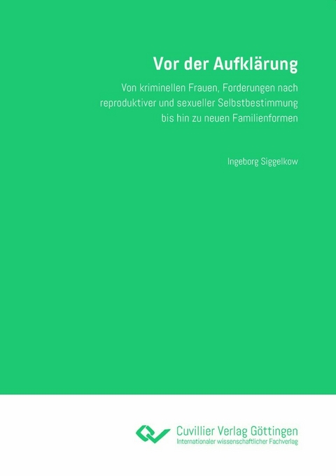 Vor der Aufklärung -  Ingeborg Siggelkow