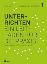 Unterrichten (E-Book) -  Christoph St&auml;deli,  Claudio Caduff
