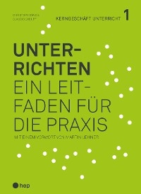 Unterrichten (E-Book) -  Christoph St&auml;deli,  Claudio Caduff