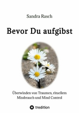 Bevor Du aufgibst -  Sandra Rasch
