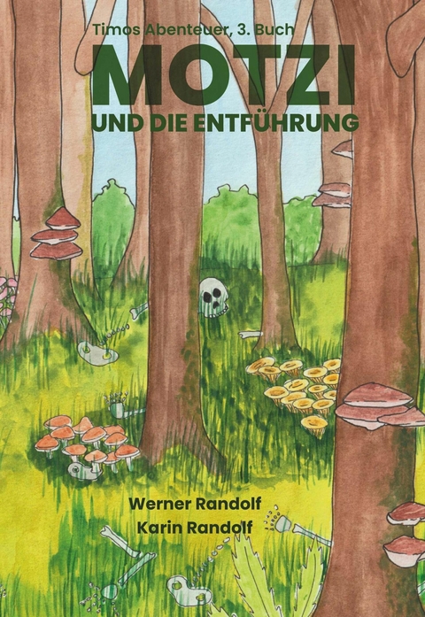 Motzi und die Entf&uuml;hrung -  Werner Randolf