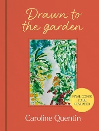 Drawn to the Garden
