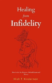 Healing from Infidelity