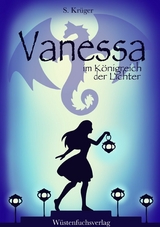 Vanessa im K&ouml;nigreich der Lichter - Sofie Kr&uuml;ger