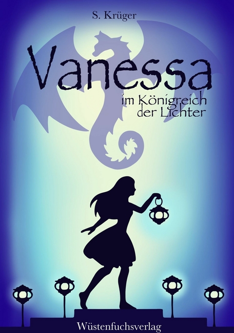 Vanessa im K&ouml;nigreich der Lichter - Sofie Kr&uuml;ger