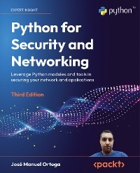 Python for Security and Networking -  Jose Manuel Ortega