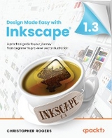 Design Made Easy with Inkscape -  Christopher Rogers