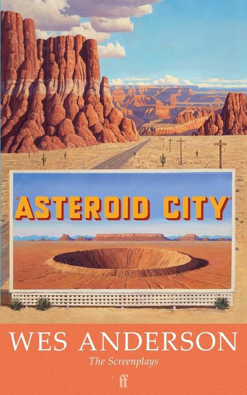 Asteroid City -  Wes Anderson