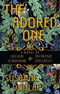 The Adored One - Susanne Dunlap