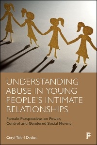 Understanding Abuse in Young People’s Intimate Relationships