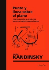 PUNTO Y LINEA SOBRE EL PLANO - KANDINSKY VASILI